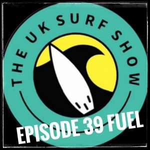 Ep. 39 Fuel | For The Best Pre & Post Surf